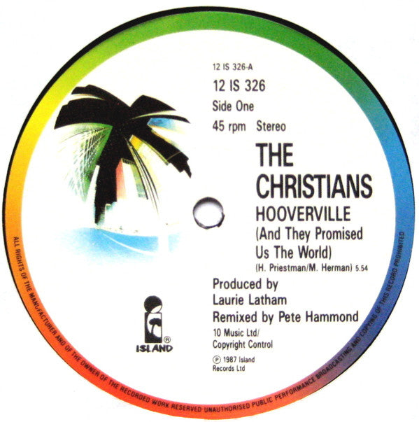 The Christians : Hooverville (And They Promised Us The World) (12", Pos)