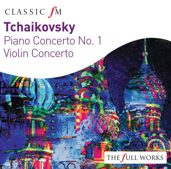 Pyotr Ilyich Tchaikovsky : Piano Concerto No. 1 - Violin Concerto (CD, Comp)