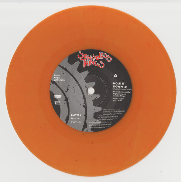 Senseless Things : Hold It Down (7", Single, Ora)