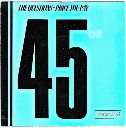 The Questions (2) : Price You Pay (7", Single)