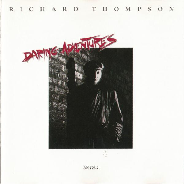Richard Thompson : Daring Adventures (CD, Album)