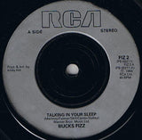 Bucks Fizz : Talking In Your Sleep (7", Single, Inj)