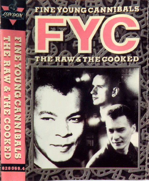 Fine Young Cannibals : The Raw & The Cooked (Cass, Album, GTS)