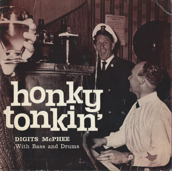 Digits McPhee : Honky Tonkin' (7")