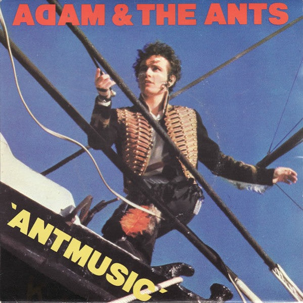 Adam & The Ants* : Antmusic (7", Single, Sol)
