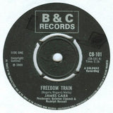 James Carr : Freedom Train  (7", Single, 4 P)