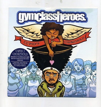 Gym Class Heroes : Cupid's Chokehold (7", S/Sided, Etch, Ltd)