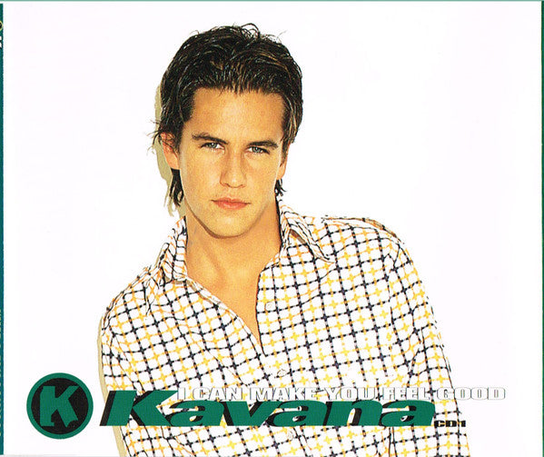 Kavana : I Can Make You Feel Good (CD, Single, CD1)