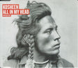 Kosheen : All In My Head (CD, Single, CD2)