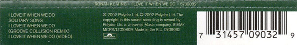 Ronan Keating : I Love It When We Do (CD, Single, Enh)