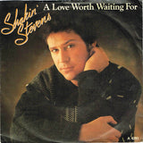 Shakin' Stevens : A Love Worth Waiting For (7", Single, Pap)