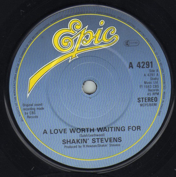 Shakin' Stevens : A Love Worth Waiting For (7", Single, Pap)