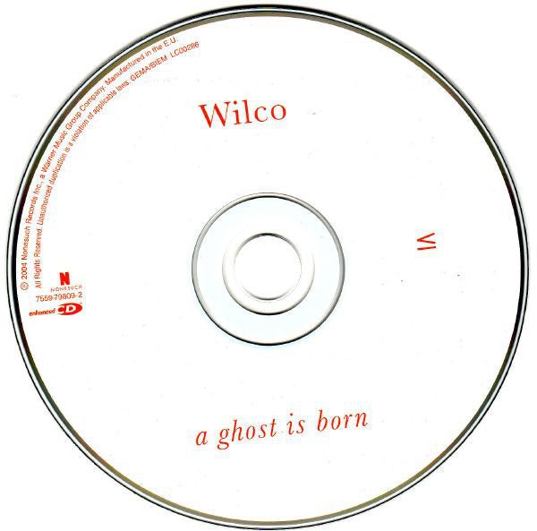 Wilco : A Ghost Is Born (CD, Album, Enh)