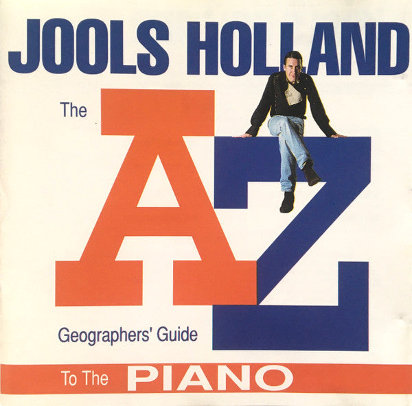 Jools Holland : The A-Z Geographers' Guide To The Piano (CD, Album)