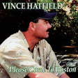 Vince Hatfield : Please Come To Boston (CD)