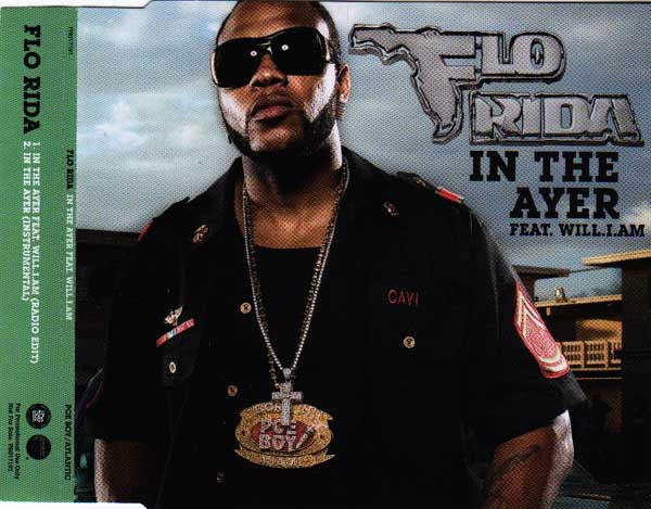 Flo Rida Featuring Will I Am : In The Ayer (CD, Single, Promo)