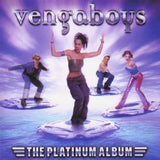 Vengaboys : The Platinum Album (CD, Album, Enh)