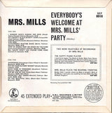 Mrs. Mills : Everybody's Welcome At Mrs. Mills' Party (7", EP, Mono)