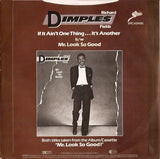 Richard 'Dimples' Fields : If It Ain't One Thing...It's Another (7")