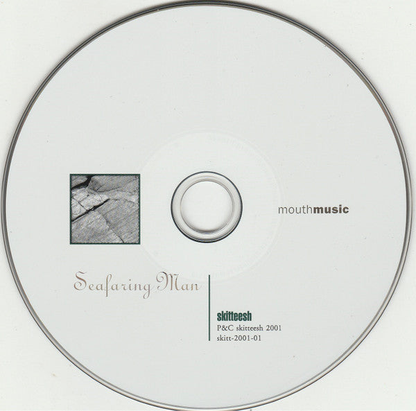 Mouth Music With Martin Furey, Ishbel MacAskill, Kaela Rowan : Seafaring Man (CD, Album)