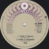 Yes : Leave It (12")