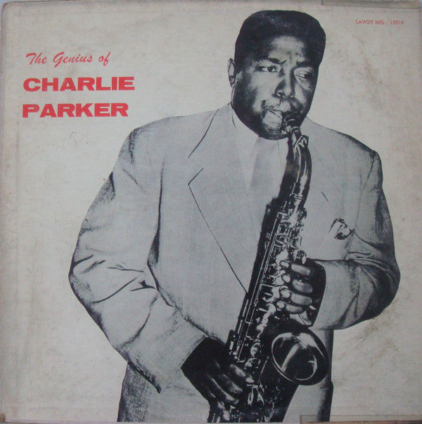 Charlie Parker : The Genius Of Charlie Parker (LP, Comp, Mono, RE)
