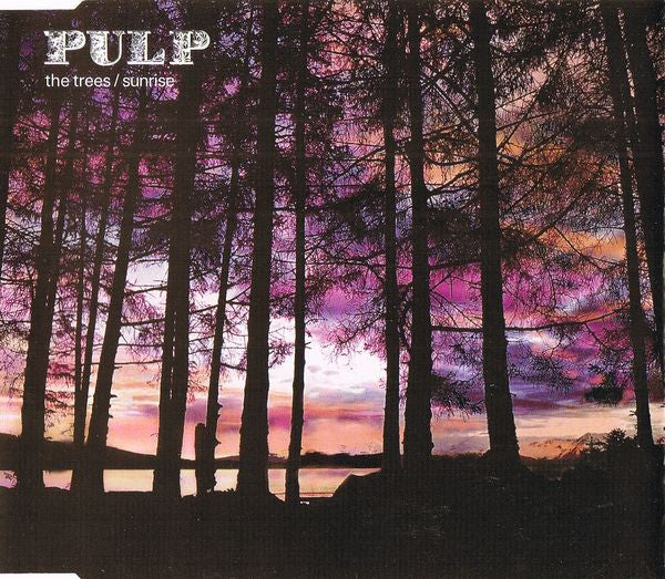 Pulp : The Trees / Sunrise (CD, Single)
