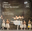 Adolphe C. Adam / Jean Martinon & Albert Wolff Conducting The Orchestre De La Société Des Concerts Du Conservatoire : Giselle / Si J'étais Roi - Overture (LP, Comp, RE, RP)