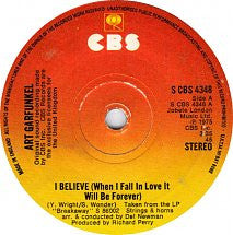 Art Garfunkel : I Believe (When I Fall In Love It Will Be Forever) (7", Single, Sol)