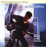 Aztec Camera : Dream Sweet Dreams (CD, Single)