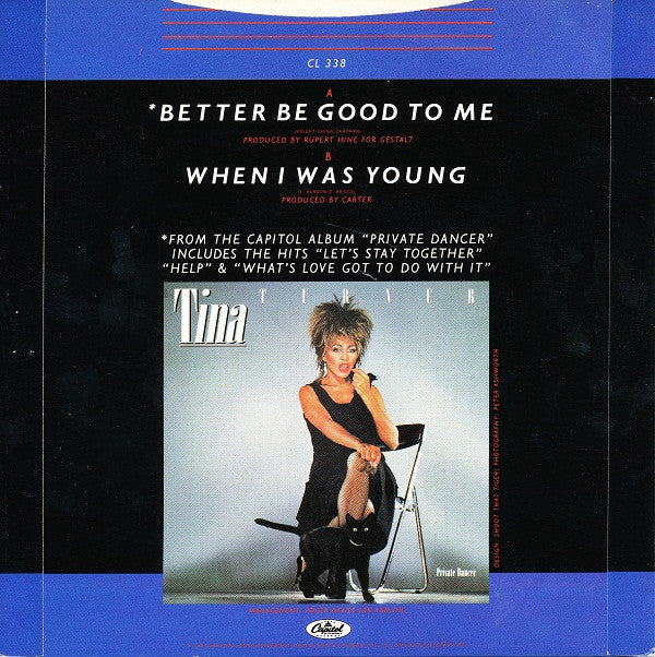 Tina Turner : Better Be Good To Me (7", Single)