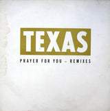 Texas : Prayer For You - Remixes (12", Single)