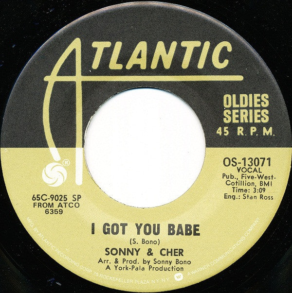 Sonny & Cher : I Got You Babe / Just You (7", RE)
