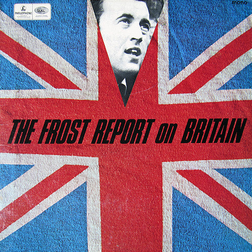 David Frost With John Cleese : The Frost Report On Britain (Some Snapshots For An Album) (LP, Album)