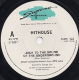 Hithouse : Jack To The Sound Of The Underground (7", Single, Blu)