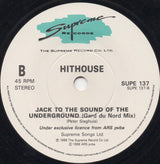 Hithouse : Jack To The Sound Of The Underground (7", Single, Blu)