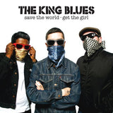 The King Blues : Save The World, Get The Girl (CD, Album, Enh, Sup)