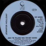 Jennifer Holliday : And I'm Telling You I'm Not Going (7", Single, Inj)