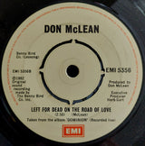 Don McLean : The Very Thought Of You / Left For Dead On The Road Of Love (7")