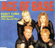 Ace Of Base - Dont Turn Around (The Aswad Mix) (CD) (Very Good Plus (VG)) - DaddyPop