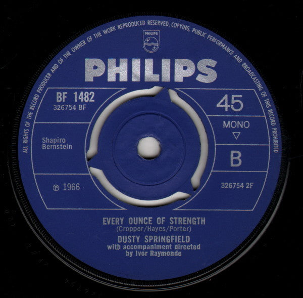 Dusty Springfield : You Don't Have To Say You Love Me (7", Single, Mono, 3-P)