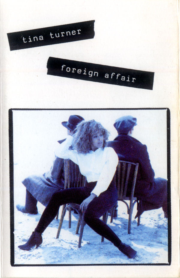 Tina Turner : Foreign Affair (Cass, Album)