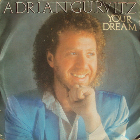 Adrian Gurvitz - Your Dream (7) (Very Good Plus (VG)) - DaddyPop