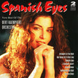 Bert Kaempfert & His Orchestra : Spanish Eyes (Very Best Of The Bert Kaempfert Orchestra) (2xCD, Comp)