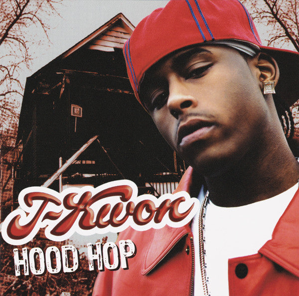 J-Kwon : Hood Hop (CD, Album)