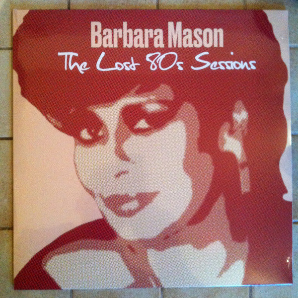 Barbara Mason : The Lost 80s Sessions (LP, Album, Ltd)