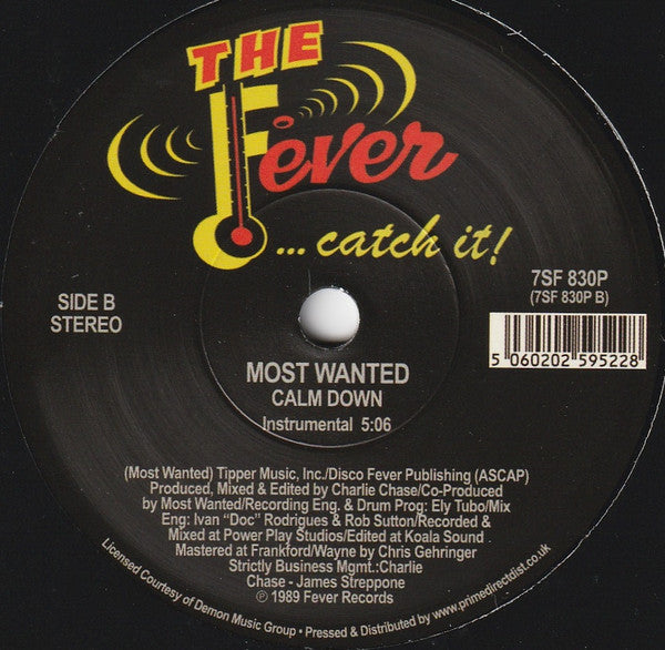 III Most Wanted : Calm Down (7", RSD, Single, RE)