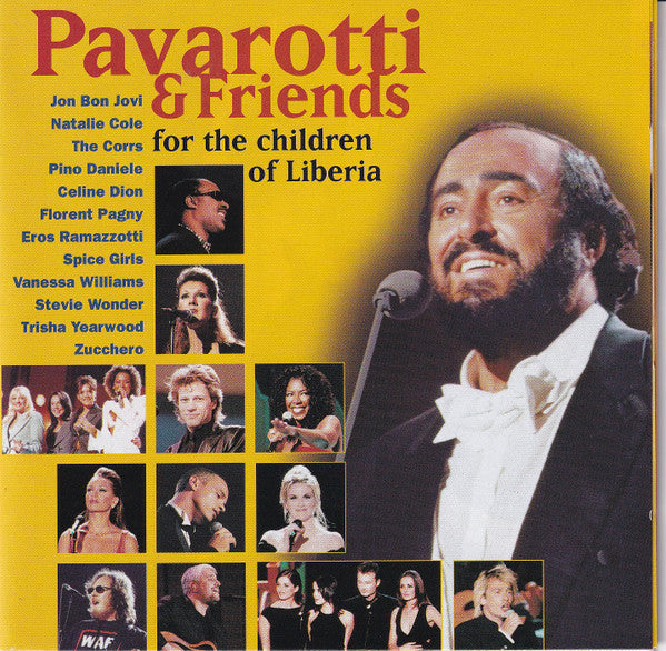 Pavarotti & Friends : Pavarotti & Friends For The Children Of Liberia (CD, Album)