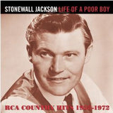 Stonewall Jackson : Life Of A Poor Boy - RCA Country Hits 1958-1972 (2xCD, Comp)