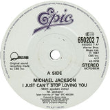Michael Jackson : I Just Can't Stop Loving You (7", Single)